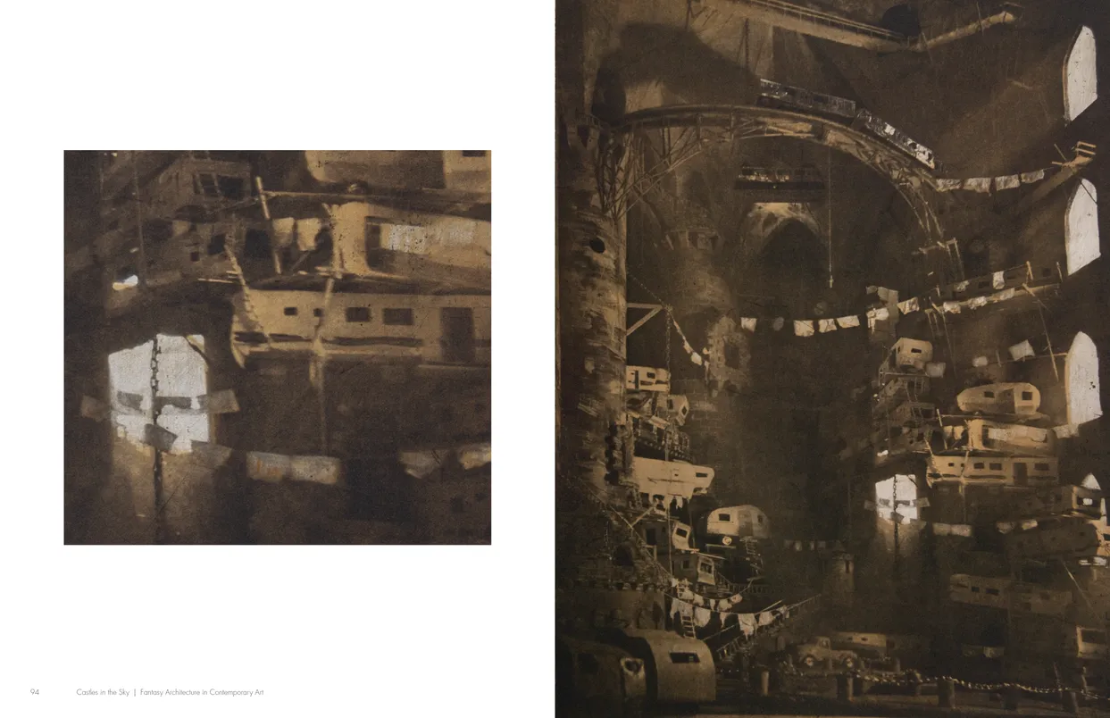 Castles in the Sky: Fantasy Architecture in Contemporary Art exhibition catalog, pages 94-95