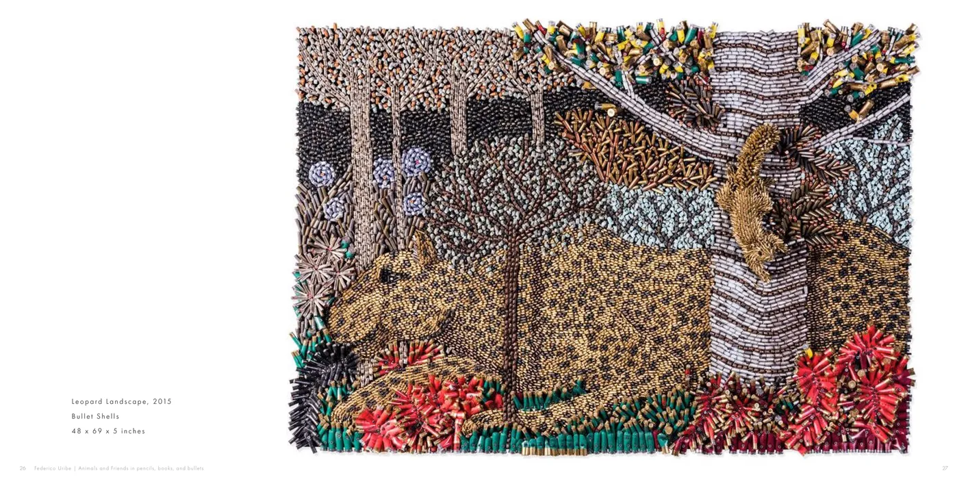 Federico Uribe: Animals and Friends in Pencils, Books, and Bullets exhibition catalog, pages 26-27