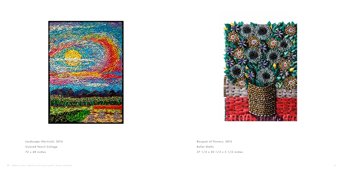 Federico Uribe: Animals and Friends in Pencils, Books, and Bullets exhibition catalog, pages 30-31