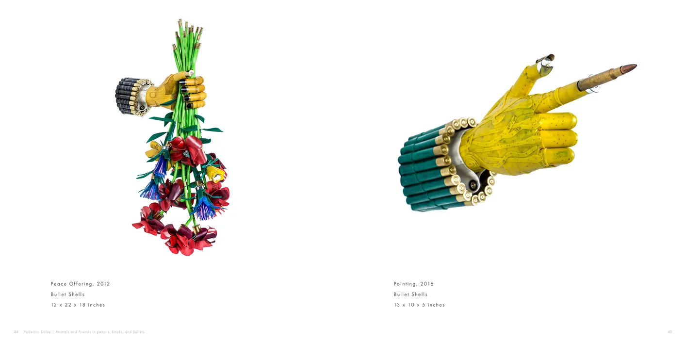 Federico Uribe: Animals and Friends in Pencils, Books, and Bullets exhibition catalog, pages 44-45