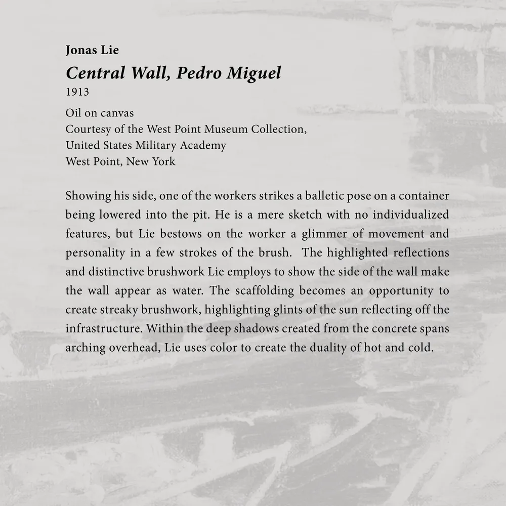 Caption panel for the artwork Central Wall, Pedro Miguel at the Oh Panama! Jonas Lie Paints the Panama Canal exhibition