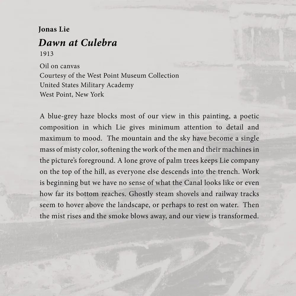 Caption panel for the artwork Dawn at Culebra at the Oh Panama! Jonas Lie Paints the Panama Canal exhibition