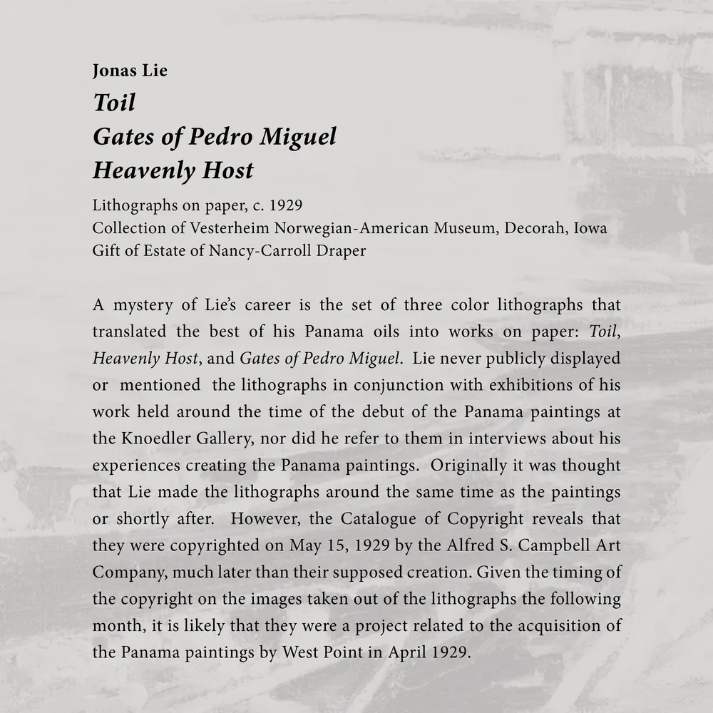 Caption panel for the artworks Toil, Gates of Pedro Miguel, and Heavenly Host at the Oh Panama! Jonas Lie Paints the Panama Canal exhibition