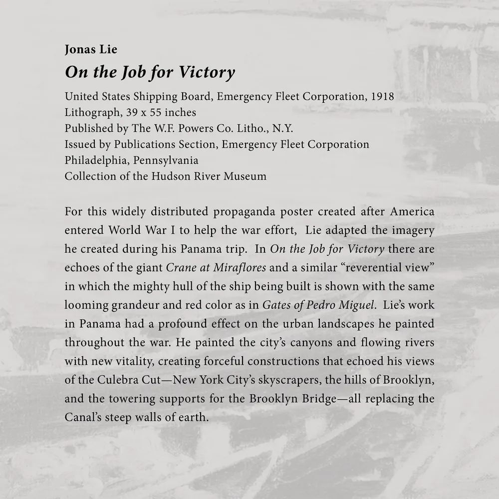 Caption panel for the artwork On the Job for Victory at the Oh Panama! Jonas Lie Paints the Panama Canal exhibition