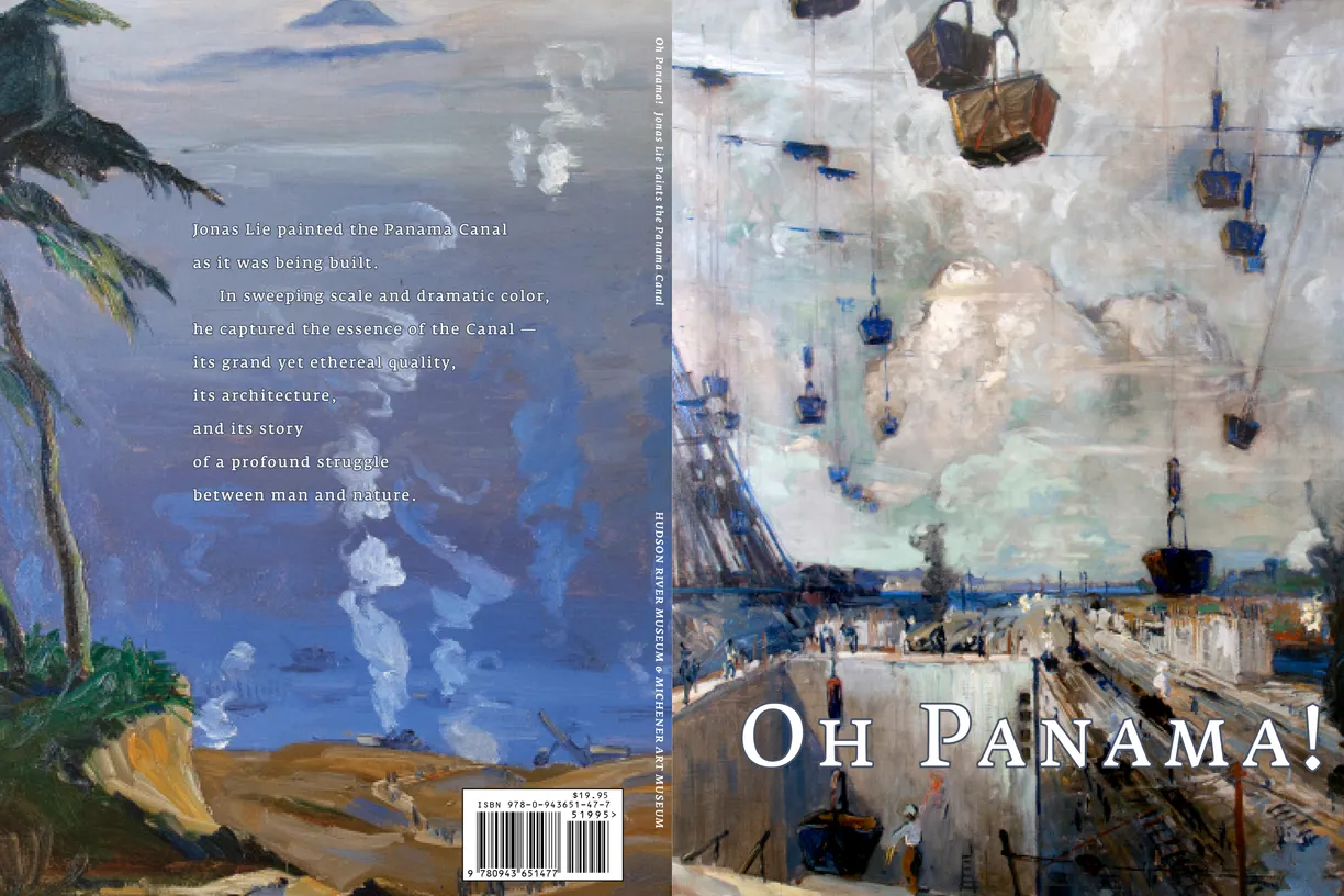 Oh Panama! Jonas Lie Paints the Panama Canal exhibition catalog, cover