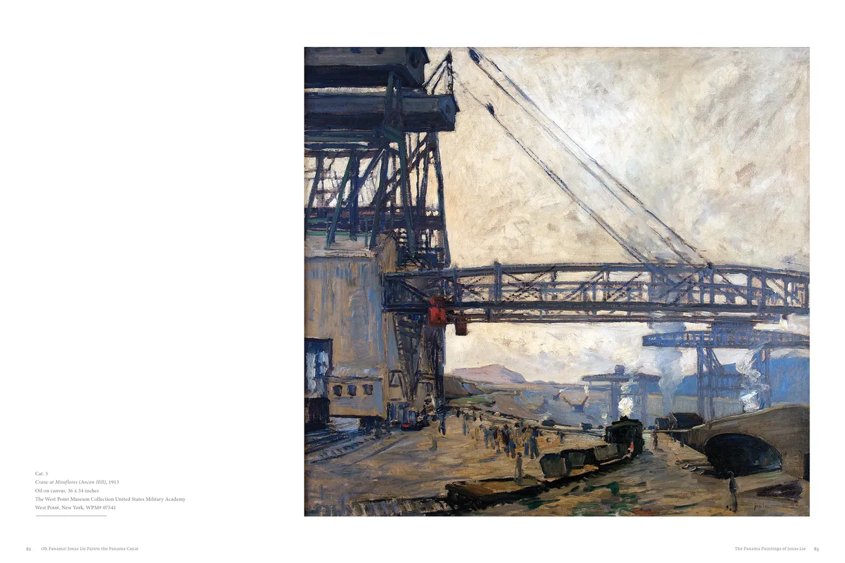 Oh Panama! Jonas Lie Paints the Panama Canal exhibition catalog, pages 82-83